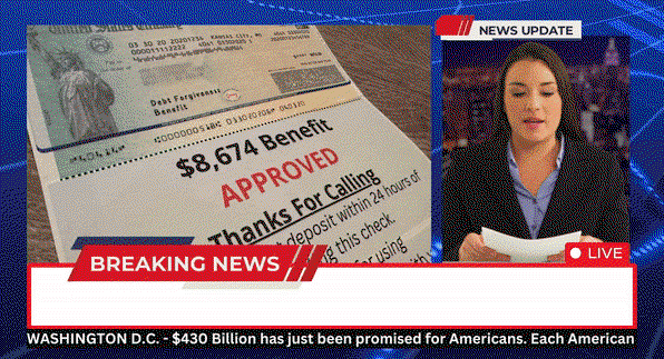 Breaking News: $8,674 Benefit Approved - Washington D.C. $430 Billion promised for Americans